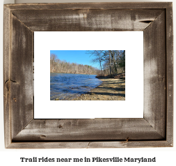 trail rides near me in Pikesville, Maryland